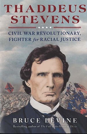 Thaddeus Stevens_Levine